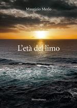 L' età del limo