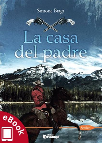 La casa del padre - Simone Biagi,Alessandro Vizzino - ebook