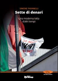 Sette di denari. Una moderna lotta d'altri tempi - Simone Pavanelli - copertina