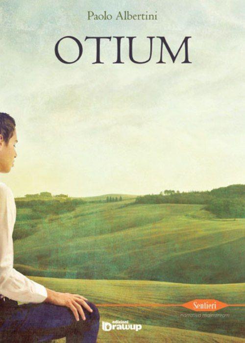 Otium - Paolo Albertini - copertina