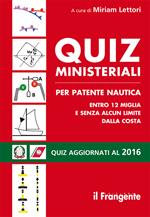 Quiz ministeriali per patente nautica entro 12 miglia e senza alcun limite dalla costa