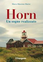 Horn. Un sogno realizzato