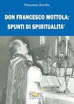 Don Francesco Mottola: spunti di spiritualità