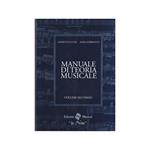 Il manuale di teoria musicale. Per la Scuola media