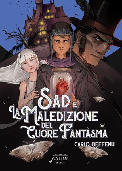 Sad e la maledizione del cuore fantasma - Carlo Deffenu - copertina