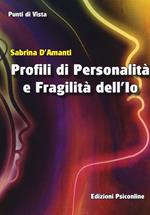 Profili di personalità e fragilità dell'io