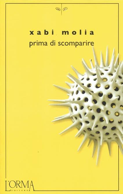 Prima di scomparire - Xabi Molia - copertina