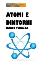 Atomi e dintorni