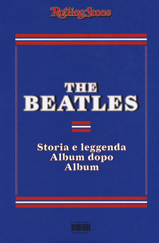 The Beatles. Storia e leggenda album dopo album - copertina