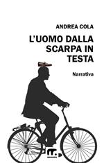 L' uomo dalla scarpa in testa