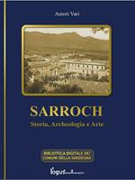 Sarroch. Storia, archeologia e arte