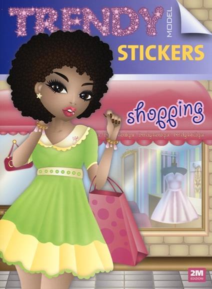 Trendy model stickers shopping. Con adesivi - Valentina Russo - copertina