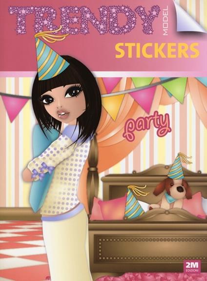 Trendy model stickers party. Con adesivi - Valentina Russo - copertina