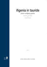 Ifigenia in Tauride. Ediz. integrale