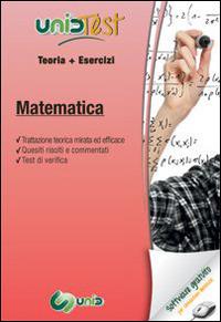 UnidTest 14. Manuale di teoria-Esercizi di matematica. Con software di simulazione - Diego N. Pelliccia,Gianluca M. Di Muro - copertina