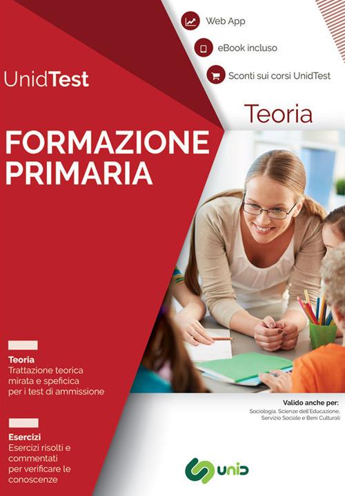 Manuale di teoria per il test di ammissione a Formazione primaria. Con ebook. Con Contenuto digitale per accesso on line - Gianluca M. Di Muro - copertina