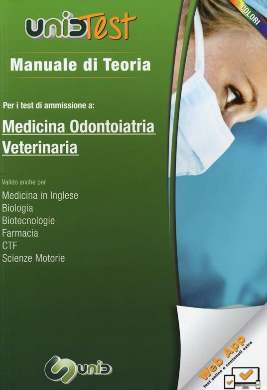 Manuale di teoria per i test di ammissione a medicina, odontoiatria, veterinaria. Con aggiornamento online - copertina