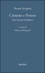 Crimine e potere. Due lezioni londinesi