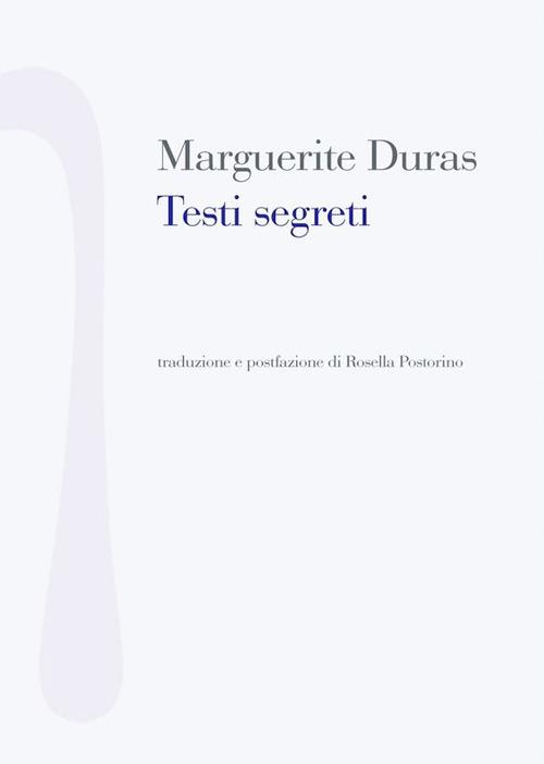 Testi segreti - Marguerite Duras - copertina