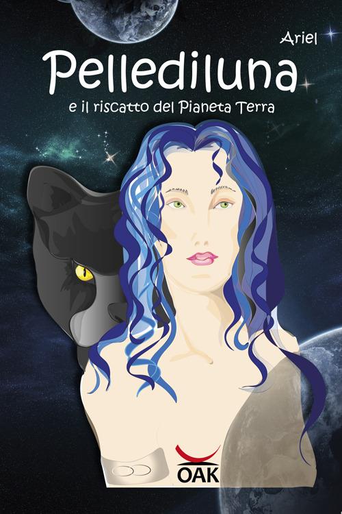 Pellediluna e il riscatto del Pianeta Terra - Ariel - copertina