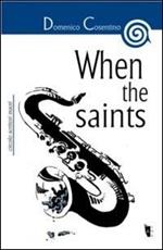 When the saints