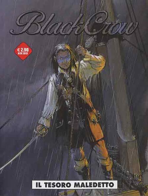 Il tesoro maledetto. Black Crow. Vol. 1 - Jean-Yves Delitte - copertina