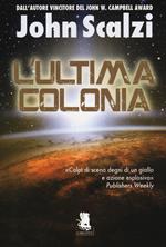 L' ultima colonia