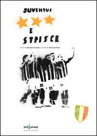 Juventus stelle e strisce - Adalberto Scemma - copertina