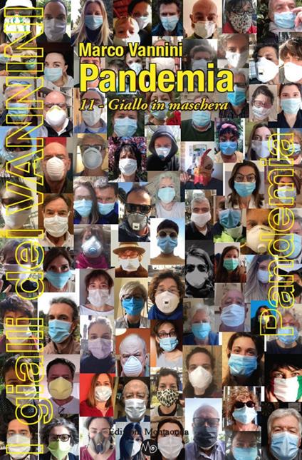 Pandemia. Giallo in maschera - Marco Vannini - copertina