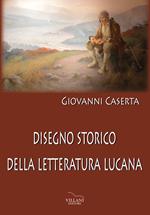 Disegno storico della letteratura lucana