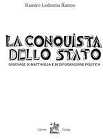 La conquista dello Stato. Antologia di articoli. Marzo–Ottobre 1931