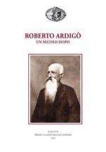 Roberto Ardigò un secolo dopo