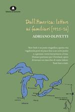 Dall'America: lettere ai familiari (1925-26)