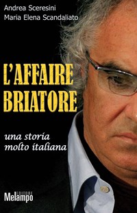 L' affaire Briatore - Scandaliato, Maria Elena - Sceresini, Andrea - Ebook  - EPUB2 con DRMFREE | Feltrinelli