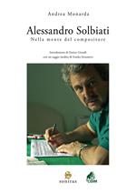 Alessandro Solbiati. Nella mente del compositore