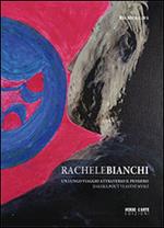 Rachele Bianchi. Un lungo viaggio attraverso il pensiero