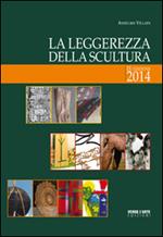 La leggerezza della scultura