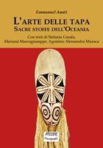 L' arte delle tapa. Sacre stoffe dell'Oceania