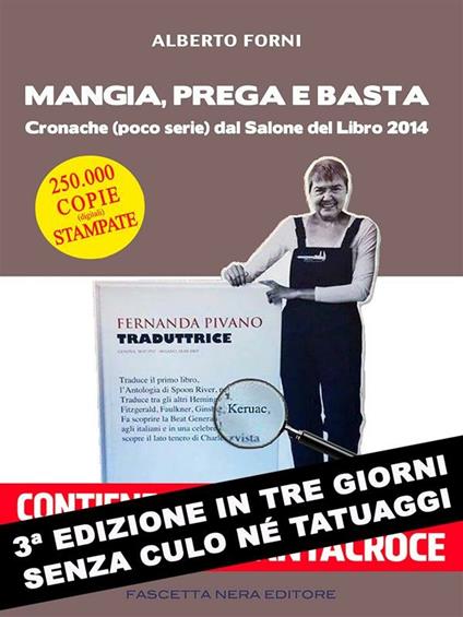 Mangia, prega e basta - Alberto Forni - ebook