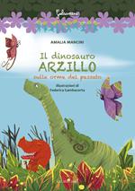 Il dinosauro arzillo sulle orme del passato