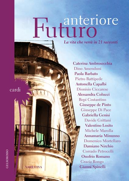 Futuro anteriore La vita che verrà in 21 racconti - copertina