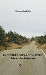 La cultura sopra ogni legge. I Sami, oltre le frontiere