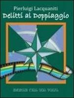 Delitti al doppiaggio