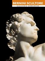 Bernini scultore. Galleria Borghese. Ediz. italiana e inglese