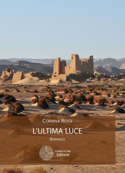 L' ultima luce - Corinna Rossi - copertina