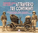 Gaudenzio Uccelli, Elio Jorietti. Attraverso tre continenti. Storia dell'avventuroso viaggio automobilistico di due verbanesi intorno al mediterraneo nel 1927