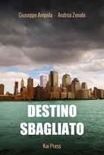 Destino sbagliato