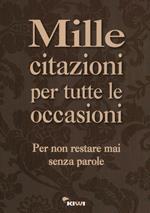 Mille citazioni per tutte le occasioni