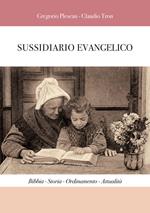 Sussidiario evangelico. Bibbia, storia, ordinamento, attualità