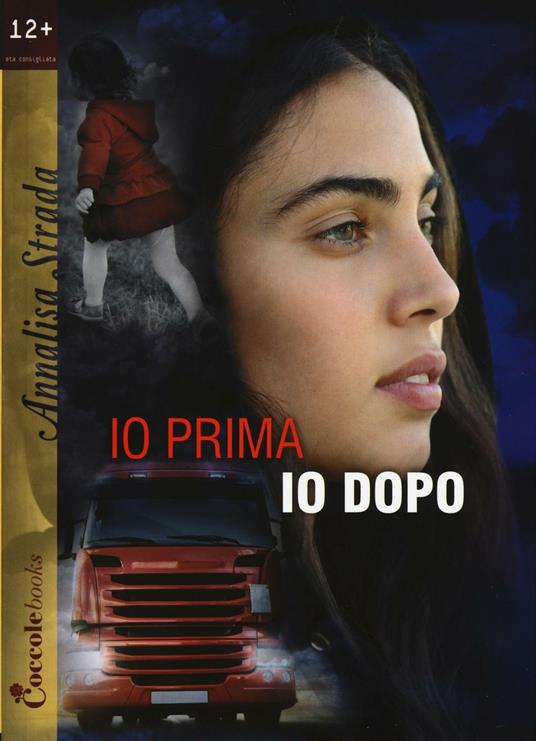 Io prima io dopo - Annalisa Strada - copertina